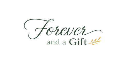 Forever and a Gift